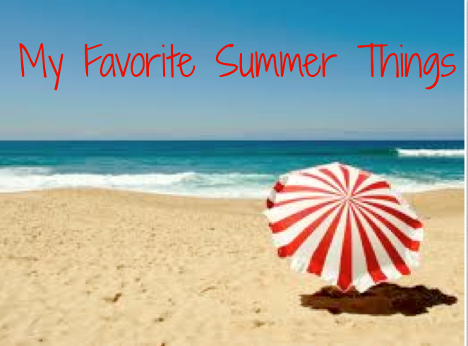 Favorite Summer Things